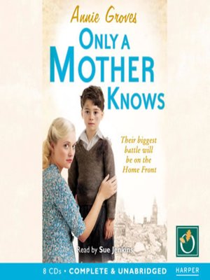 cover image of Only a Mother Knows